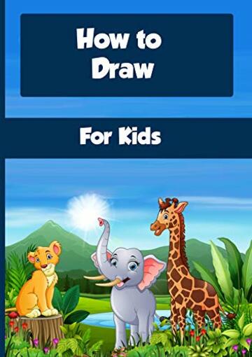 How to draw for kids learn to draw step by step